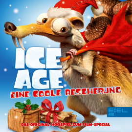 Hörbuch Ice Age - Eine coole Bescherung (Das Original-Hörspiel zum Film-Special)  - Autor Thomas Karallus   - gelesen von Schauspielergruppe