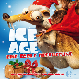 Hörbuch Ice Age - Eine coole Bescherung  - Autor Thomas Karallus   - gelesen von Schauspielergruppe