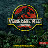 Jurassic Park - Vergessene Welt (Das Original-Hörspiel zum Kinofilm)