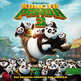 Hörbuch Kung Fu Panda 3 (Das Original-Hörspiel zum Kinofilm)  - Autor Thomas Karallus   - gelesen von Schauspielergruppe