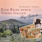 Hörbuch Eine Reise durch Verdis Italien  - Autor Thomas Krausz;Elke Heidenreich   - gelesen von Elke Heidenreich