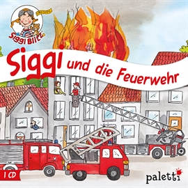 Hörbuch Siggi und die Feuerwehr  - Autor Thomas Krüger   - gelesen von Diverse