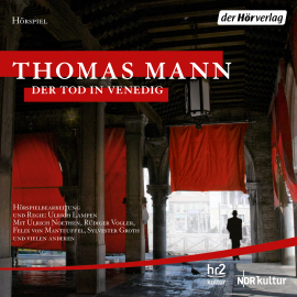 Hörbuch Der Tod in Venedig  - Autor Thomas Mann   - gelesen von Schauspielergruppe