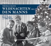 Hörbuch Weihnachten bei den Manns  - Autor Thomas Mann   - gelesen von Schauspielergruppe