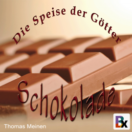 Hörbuch Die Speise der Götter  - Autor Thomas Meinen   - gelesen von Schauspielergruppe
