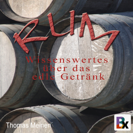 Hörbuch Rum  - Autor Thomas Meinen   - gelesen von Thomas Meinen