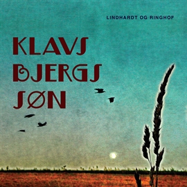 Hörbuch Klavs Bjergs søn  - Autor Thomas Olesen Løkken   - gelesen von Jørgen Weel