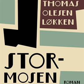 Hörbuch Stormosen - Folket ved Stormosen 1  - Autor Thomas Olesen Løkken   - gelesen von Jørgen Weel