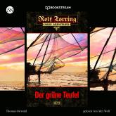 Der grüne Teufel - Rolf Torring - Neue Abenteuer, Folge 58 (Ungekürzt)