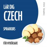 Lär dig Czech (språkkurs för nybörjare)