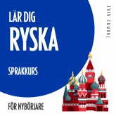 Lär dig ryska (språkkurs för nybörjare)