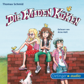 Hörbuch Die Wilden Küken 1  - Autor Thomas Schmid   - gelesen von Anne Moll