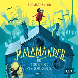 Hörbuch Malamander  - Autor Thomas Taylor   - gelesen von Peter Kaempfe