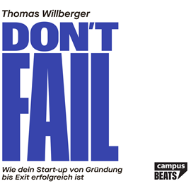 Hörbuch Don't Fail  - Autor Thomas Willberger.   - gelesen von Diez Simon.