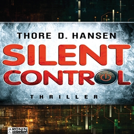 Hörbuch Silent Control  - Autor Thore D.Hansen   - gelesen von Matthias Lühn