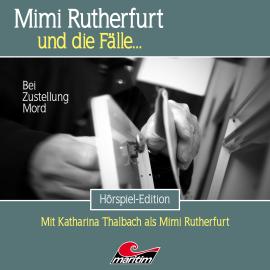 Hörbuch Mimi Rutherfurt, Folge 54: Bei Zustellung Mord  - Autor Thorsten Beckmann   - gelesen von Schauspielergruppe