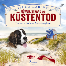 Hörbuch Möwen, Strand und Küstentod: Die verschollene Meerjungfrau  - Autor Tilda Larsen   - gelesen von Astrid Schulz