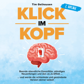Hörbuch Klick im Kopf  - Autor Tim Gelhausen   - gelesen von Tim Gelhausen