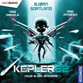Hörbuch Das Geheimnis - Kepler62, Folge 6 (ungekürzt)  - Autor Timo Parvela, Bjørn Sortland   - gelesen von Toini Ruhnke