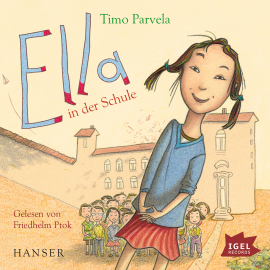 Hörbuch Ella in der Schule  - Autor Timo Parvela   - gelesen von Friedhelm Ptok