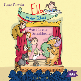 Hörbuch Ella in der Schule. Was für ein Schultheater  - Autor Timo Parvela   - gelesen von Friedhelm Ptok