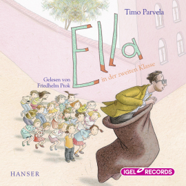 Hörbuch Ella in der zweiten Klasse  - Autor Timo Parvelal   - gelesen von Friedhelm Ptok