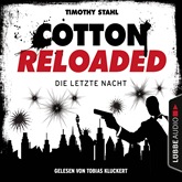 Die letzte Nacht - Serienspecial (Cotton Reloaded 51)