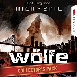 Hörbuch Wölfe - Collector's Pack - Folgen 1-6  - Autor Timothy Stahl   - gelesen von Rolf Berg
