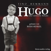 Hörbuch Hugo  - Autor Tino Hemmann   - gelesen von Bodo Henkel