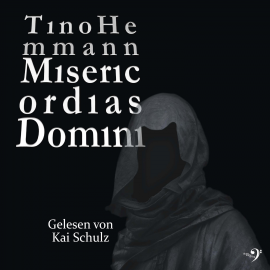 Hörbuch Misericordias Domini  - Autor Tino Hemmann   - gelesen von Kai Schulz