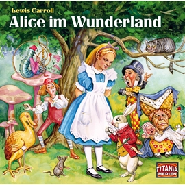 Hörbuch Alice im Wunderland (Titania Special 5)  - Autor Lewis Carroll   - gelesen von Schauspielergruppe