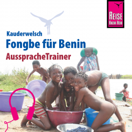 Hörbuch Reise Know-How Kauderwelsch AusspracheTrainer Fongbe für Benin  - Autor Tobias El-Fahem  