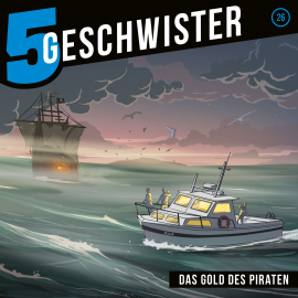 Hörbuch Das Gold des Piraten (5 Geschwister 26)  - Autor Tobias  Schier   - gelesen von Schauspielergruppe