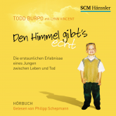 Hörbuch Den Himmel gibt's echt  - Autor Todd Burpo   - gelesen von Philipp Schepmann