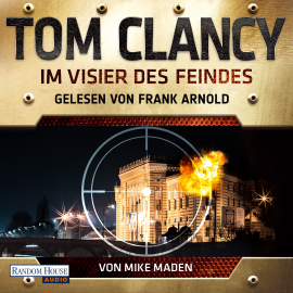 Hörbuch Im Visier des Feindes  - Autor Tom Clancy   - gelesen von Frank Arnold