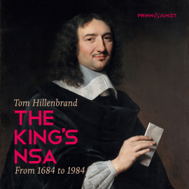 Hörbuch The King's NSA  - Autor Tom Hillenbrand   - gelesen von Tom Hillenbrand