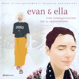 Hörbuch Evan & Ella - eine Liebesgeschichte des 21. Jahrhunderts - Deluxe Version (Ungekürzt)  - Autor Tom Huston   - gelesen von Schauspielergruppe