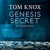 Hörbuch Genesis Secret  - Autor Tom Knox   - gelesen von Stephan Benson