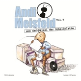 Andi Meisfeld und das Rätsel der Schallplatte (Andi Meisfeld 7)