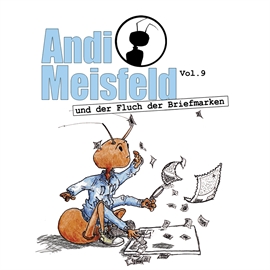 Hörbuch Andi Meisfeld und der Fluch der Briefmarken (Andi Meisfeld 9)  - Autor Tom Steinbrecher   - gelesen von Schauspielergruppe