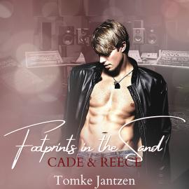 Hörbuch Cade & Reece - Footprints in the Sand, Band 2 (ungekürzt)  - Autor Tomke Jantzen   - gelesen von Michael Wilhelm