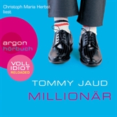Hörbuch Millionär  - Autor Tommy Jaud   - gelesen von Tommy Jaud