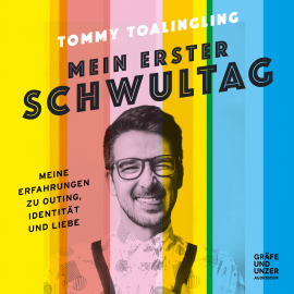 Hörbuch Mein erster Schwultag  - Autor Tommy Toalingling   - gelesen von Tommy Toalingling