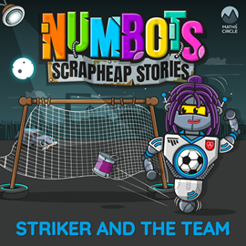 Hörbuch NumBots Scrapheap Stories - A story about respecting and understanding others' differences., Striker and the Team  - Autor Tor Caldwell   - gelesen von Nigel Pilkington