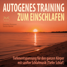 Hörbuch Autogenes Training zum Einschlafen  - Autor Torsten Abrolat   - gelesen von Torsten Abrolat