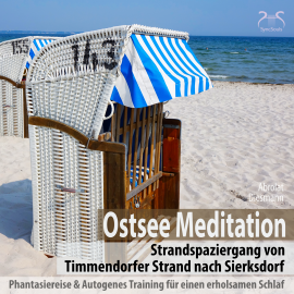 Hörbuch Ostsee Meditation: Phantasiereise von Timmendorfer Strand nach Sierksdorf  - Autor Torsten Abrolat   - gelesen von Schauspielergruppe