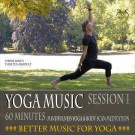 Hörbuch Yoga Musik, 60 Minunten Musik für deine Yoga Asanas, Body-Scan (Session 1)  - Autor Torsten Abrolat   - gelesen von Pierre Bohn