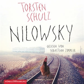 Hörbuch Nilowsky  - Autor Torsten Schulz   - gelesen von Sebastian Zimmler