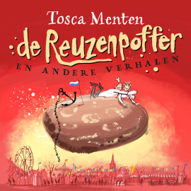 Hörbuch De reuzenpoffer  - Autor Tosca Menten   - gelesen von Tosca Menten