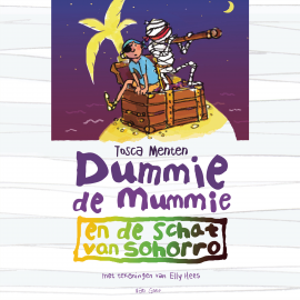 Hörbuch Dummie de mummie en de schat van Sohorro  - Autor Tosca Menten   - gelesen von Tosca Menten